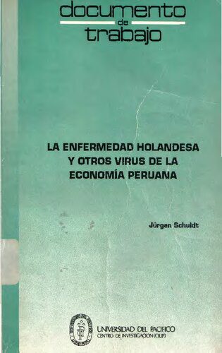 خرید و دانلود نسخه کامل کتاب La enfermedad holandesa y otros virus de la economía peruana_68c83e9fe9b1b.jpeg خرید و دانلود نسخه کامل کتاب La enfermedad holandesa y otros virus de la economía peruana