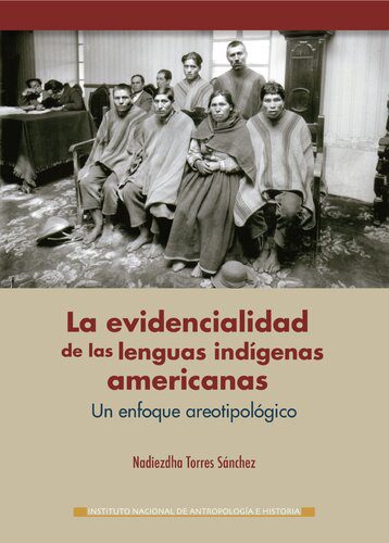 خرید و دانلود نسخه کامل کتاب La evidencialidad de las lenguas indígenas americanas. Un enfoque areotipológico_68c4fec3b6773.jpeg خرید و دانلود نسخه کامل کتاب La evidencialidad de las lenguas indígenas americanas. Un enfoque areotipológico
