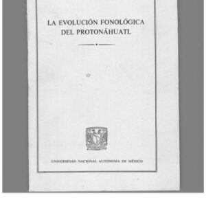 خرید و دانلود نسخه کامل کتاب La evolución fonológica del protonáhuatl