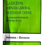 خرید و دانلود نسخه کامل کتاب La excesiva jornada laboral en Estados Unidos: La inesperada disminución del tiempo de ocio