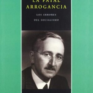 خرید و دانلود نسخه کامل کتاب La Fatal Arrogancia