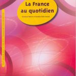 خرید و دانلود نسخه کامل کتاب La France Au Quotidien