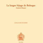 خرید و دانلود نسخه کامل کتاب La langue bijogo de Bubaque (Guinée Bissau)