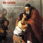 خرید و دانلود نسخه کامل کتاب La misericordia de Dios en tiempos de crisis: Meditaciones bíblicas