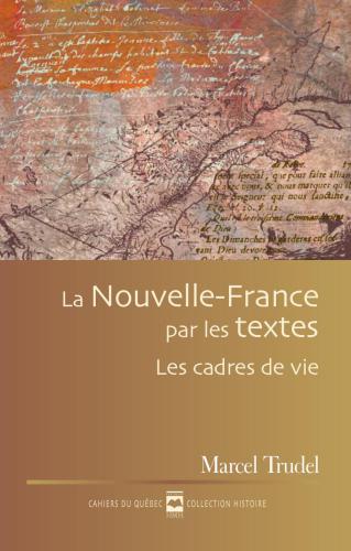 خرید و دانلود نسخه کامل کتاب La Nouvelle-France par les textes_68c47fea5b60c.jpeg خرید و دانلود نسخه کامل کتاب La Nouvelle-France par les textes