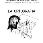 خرید و دانلود نسخه کامل کتاب La Ortografía. Manual de Ortografía 4 Para Primer Año (Aguaruna)