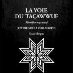 خرید و دانلود نسخه کامل کتاب La voix du Taçawwuf = Minhāj al-taçawwuf : (épitre sur la voie Soufie) : traduit intégralement, annoté et presenté par D. Tournepiche.