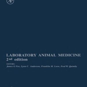 خرید و دانلود نسخه کامل کتاب Laboratory Animal Medicine, Second Edition (American College of Laboratory Animal Medicine)