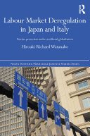 خرید و دانلود نسخه کامل کتاب Labour Market Deregulation in Japan and Italy: Worker Protection under Neoliberal Globalisation_68c82bc098199.jpeg خرید و دانلود نسخه کامل کتاب Labour Market Deregulation in Japan and Italy: Worker Protection under Neoliberal Globalisation