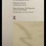 خرید و دانلود نسخه کامل کتاب Labour Market Efficiency in the European Union: Employment Protection and Fixed Term Contracts