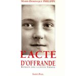 خرید و دانلود نسخه کامل کتاب L’acte d’offrande, retraite avec la petite Thérèse