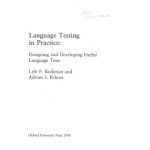خرید و دانلود نسخه کامل کتاب Language Testing in Practice: Designing and Developing Useful Language Tests (Oxford Applied Linguistics)