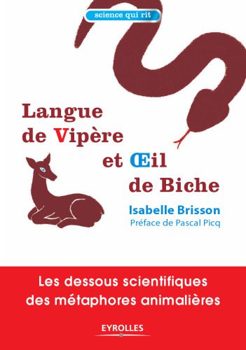 خرید و دانلود نسخه کامل کتاب Langue de vipère et oeil de biche : Les dessous scientifiques des métaphores animalières_68c487e6352e9.jpeg خرید و دانلود نسخه کامل کتاب Langue de vipère et oeil de biche : Les dessous scientifiques des métaphores animalières