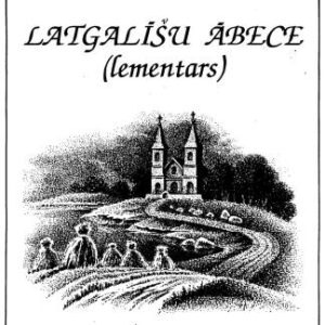 خرید و دانلود نسخه کامل کتاب Latgalīšu ābece (lementars). 2. daļa