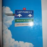 خرید و دانلود نسخه کامل کتاب Latitudes 3. B1. Méthode de français. Livre