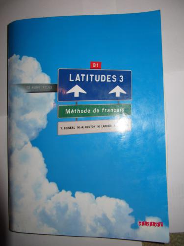 خرید و دانلود نسخه کامل کتاب Latitudes 3. B1. Méthode de français. Livre_68c47bcfb6d72.jpeg خرید و دانلود نسخه کامل کتاب Latitudes 3. B1. Méthode de français. Livre
