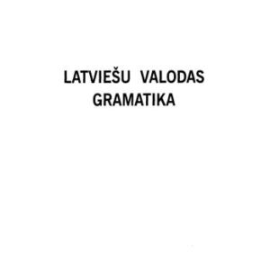 خرید و دانلود نسخه کامل کتاب Latviešu valodas gramatika (= Грамматика латышского языка)