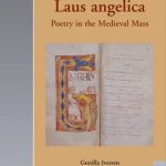 خرید و دانلود نسخه کامل کتاب Laus Angelica: Poetry in the Medieval Mass