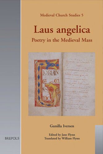 خرید و دانلود نسخه کامل کتاب Laus Angelica: Poetry in the Medieval Mass_68ce485b41768.jpeg خرید و دانلود نسخه کامل کتاب Laus Angelica: Poetry in the Medieval Mass