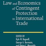 خرید و دانلود نسخه کامل کتاب Law and Economics of Contingent Protection in International Trade (Columbia Studies in WTO Law and Policy)