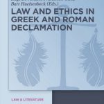 خرید و دانلود نسخه کامل کتاب Law and Ethics in Greek and Roman Declamation