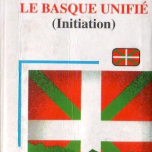 خرید و دانلود نسخه کامل کتاب Le basque unifié (initiation)
