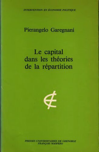 خرید و دانلود نسخه کامل کتاب Le capital dans les théories de la répartition_68c8366ea68cf.jpeg خرید و دانلود نسخه کامل کتاب Le capital dans les théories de la répartition