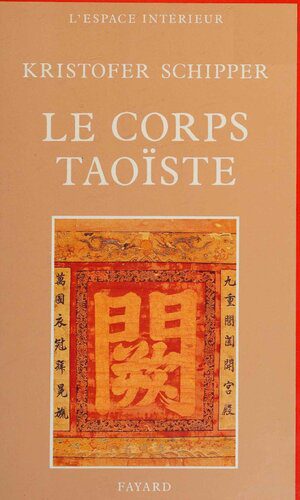 خرید و دانلود نسخه کامل کتاب Le Corps Taoïste : Corps social et corps physique_68cd2eb432dd3.jpeg خرید و دانلود نسخه کامل کتاب Le Corps Taoïste : Corps social et corps physique