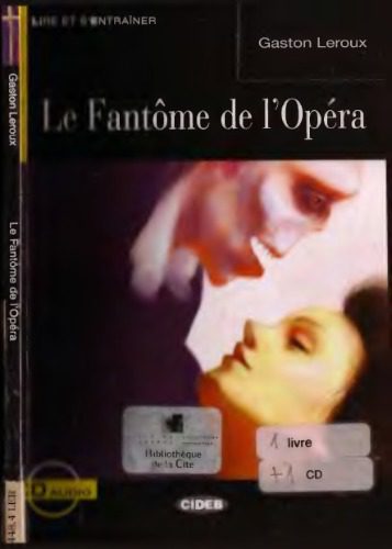 خرید و دانلود نسخه کامل کتاب Le Fantôme de l’Opéra (B1)_68c417002e7ab.jpeg خرید و دانلود نسخه کامل کتاب Le Fantôme de l’Opéra (B1)