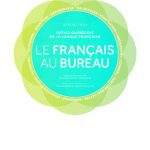 خرید و دانلود نسخه کامل کتاب Le français au bureau