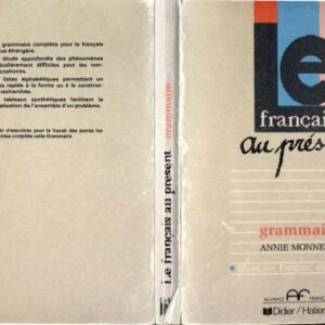 خرید و دانلود نسخه کامل کتاب Le français au présent. Grammaire. (Série: Français langue étrangère)