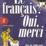 خرید و دانلود نسخه کامل کتاب Le français? Oui, merci 2