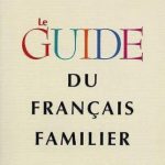 خرید و دانلود نسخه کامل کتاب Le guide du français familier
