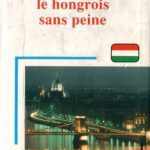 خرید و دانلود نسخه کامل کتاب Le hongrois sans peine