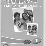 خرید و دانلود نسخه کامل کتاب Le Mag 1. Cahier d’exercices