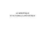 خرید و دانلود نسخه کامل کتاب Le méroïtique et sa famille linguistique