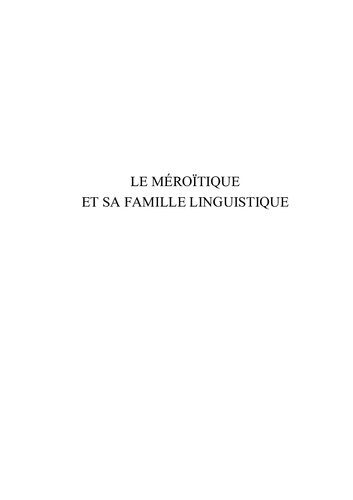 خرید و دانلود نسخه کامل کتاب Le méroïtique et sa famille linguistique_68c4fbd47bbd8.jpeg خرید و دانلود نسخه کامل کتاب Le méroïtique et sa famille linguistique