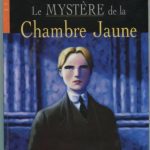خرید و دانلود نسخه کامل کتاب Le Mystère de la Chambre Jaune