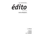 خرید و دانلود نسخه کامل کتاب Le Nouvel Edito B2. Guide pedagogique