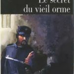 خرید و دانلود نسخه کامل کتاب Le secret du vieil orme (B1)