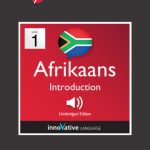 خرید و دانلود نسخه کامل کتاب Learn Afrikaans – Level 1: Introduction to Afrikaans: Volume 1: Lessons 1-25