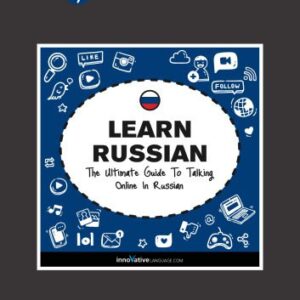 خرید و دانلود نسخه کامل کتاب Learn Russian: The Ultimate Guide to Talking Online in Russian
