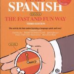 خرید و دانلود نسخه کامل کتاب Learn Spanish the Fast and Fun Way