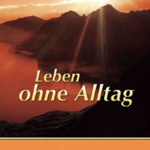 خرید و دانلود نسخه کامل کتاب Leben ohne Alltag