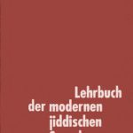 خرید و دانلود نسخه کامل کتاب Lehrbuch der modernen jiddischen Sprache: mit ausgewählten Lesestücken