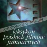 خرید و دانلود نسخه کامل کتاب Leksykon polskich filmów fabularnych