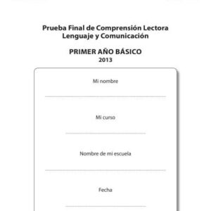 خرید و دانلود نسخه کامل کتاب Lenguaje y Comunicación 1º Básico. Prueba Final de Comprensión Lectora