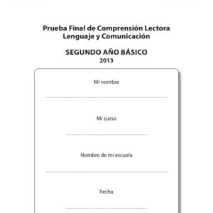 خرید و دانلود نسخه کامل کتاب Lenguaje y Comunicación 2º Básico. Prueba Final de Comprensión Lectora