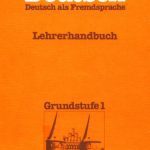 خرید و دانلود نسخه کامل کتاب Lernziel Deutsch, Deustsch als Fremdssprache, Grundstufe 1 / Lehrerhandbuch