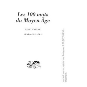 خرید و دانلود نسخه کامل کتاب Les 100 mots du Moyen Âge